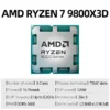 AMD Ryzen 7 9800X3D 100% Brand New AMD R7 9800X3D Max Boost 5.2GHz 8-Core 12-Thread 64MB Cache AM5 without Box for B850 X870
