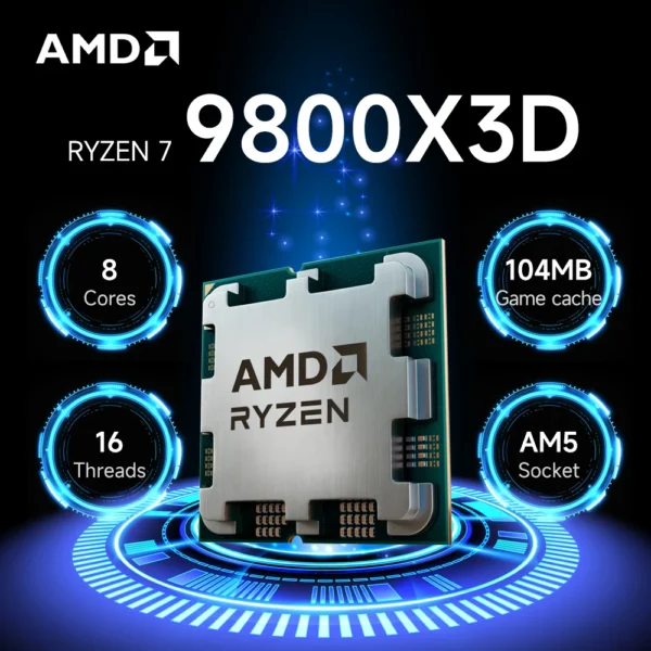 AMD Ryzen 7 9800X3D New Gaming CPU 8-Core 16-Thread 5.2GHz L3=96M 4NM TDP 120W R7 9800x3d Socket AM5 100-100001084 But Not Fan